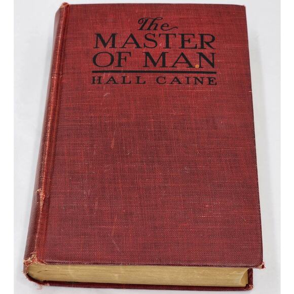 The Master Of Man The Story Of Sin By Hall Caine, Antique Antiquarian Book 1921 - Picture 2 of 16